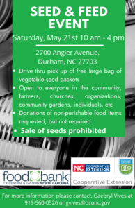 Cover photo for Free Seed & Feed Event, 5/21/2022 10am-4pm Durham
